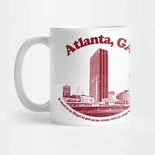 Atlanta, Georgia  // Retro Humor Tourist Design Mug